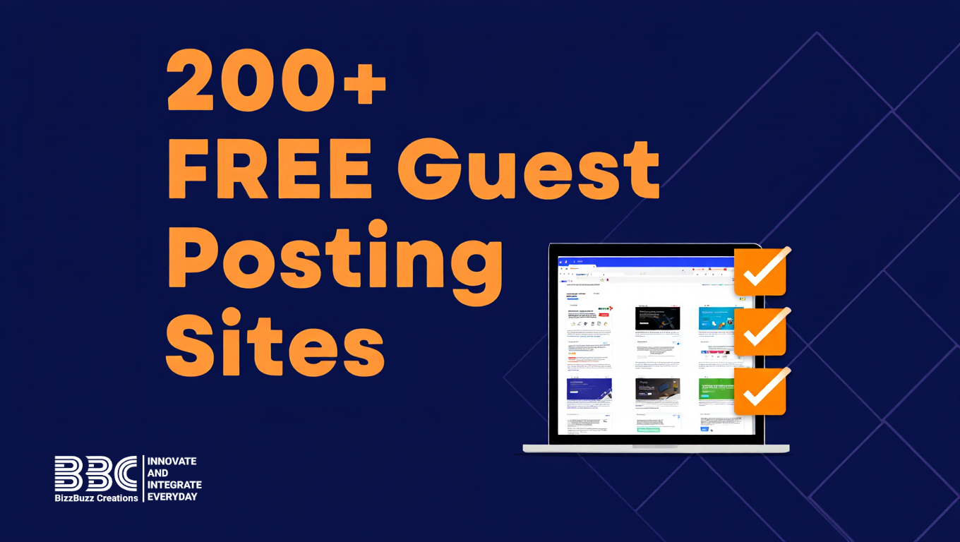 200+ Free Guest Posting Sites (2025 Updated List)